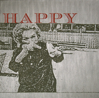 Roger Frank, Shootist, HAPPY