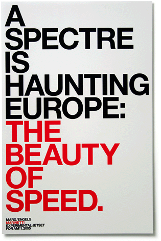A spectre is haunting Europe: the beauty of speed.